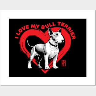 I Love My Bull Terrier - I Love my dog - Energetic dog Posters and Art